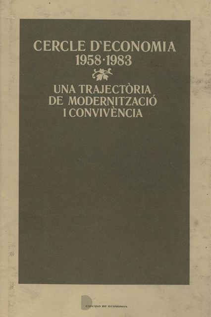 Cercle d’Economia 1958-1983